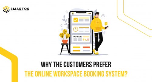 Why the Customers Prefer the Online Workspace Booking System?